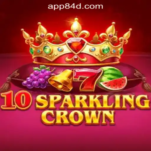 Discover 10SparklingCrown: A Thrilling Slot Adventure at 84D.com Oficial Slots Brasil #1