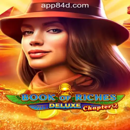 Exploring the Enchanting World of Book of Riches Deluxe Chapter 2: A Journey into Slots
